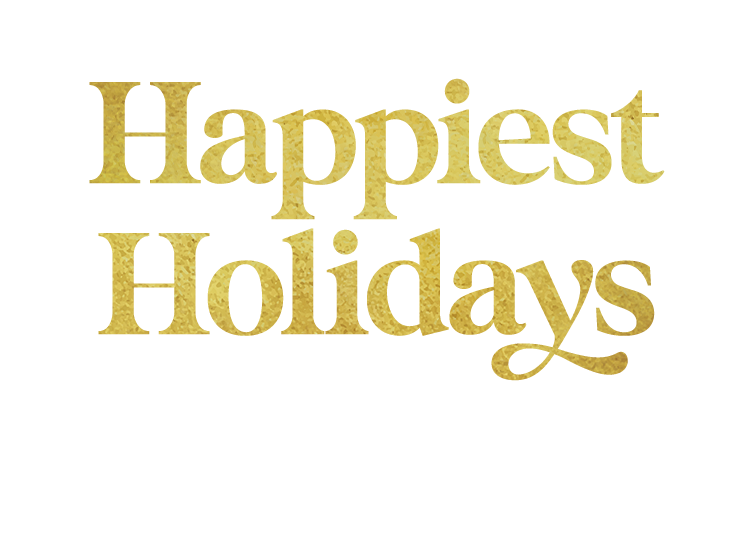 Cheers to the Happiest Holidays - celebrate with our favorite wines